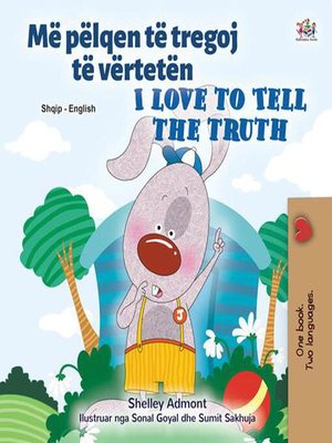 cover image of Më pëlqen të tregoj të vërtetën I Love to Tell the Truth